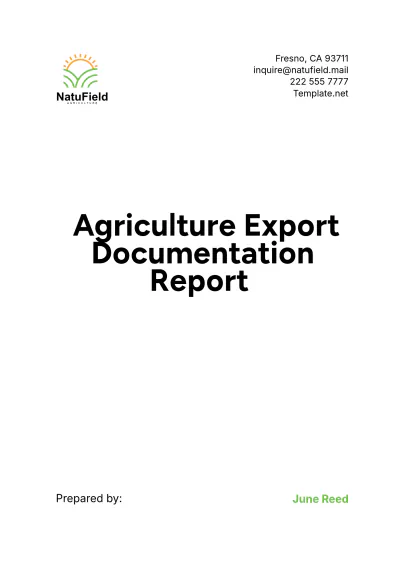 Free Agriculture Export Documentation Report Template to Edit Online