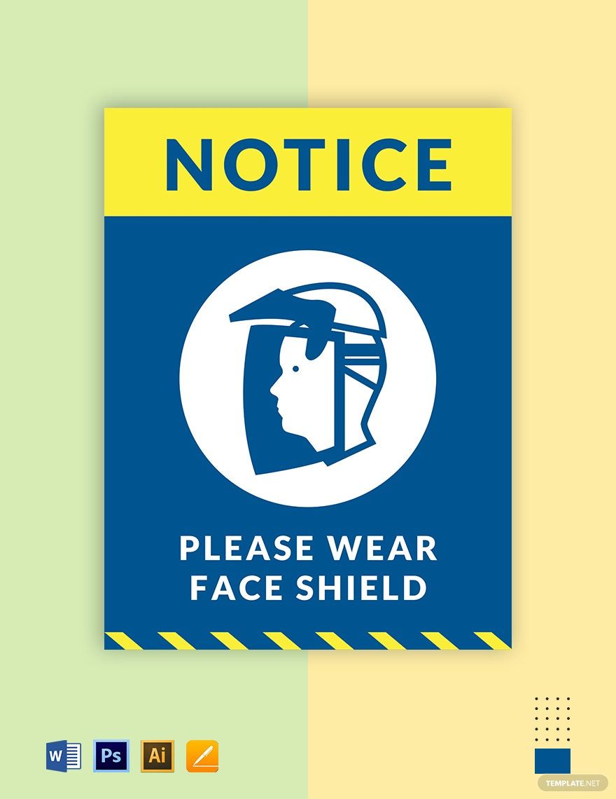 Wear Face Shield Sign Template