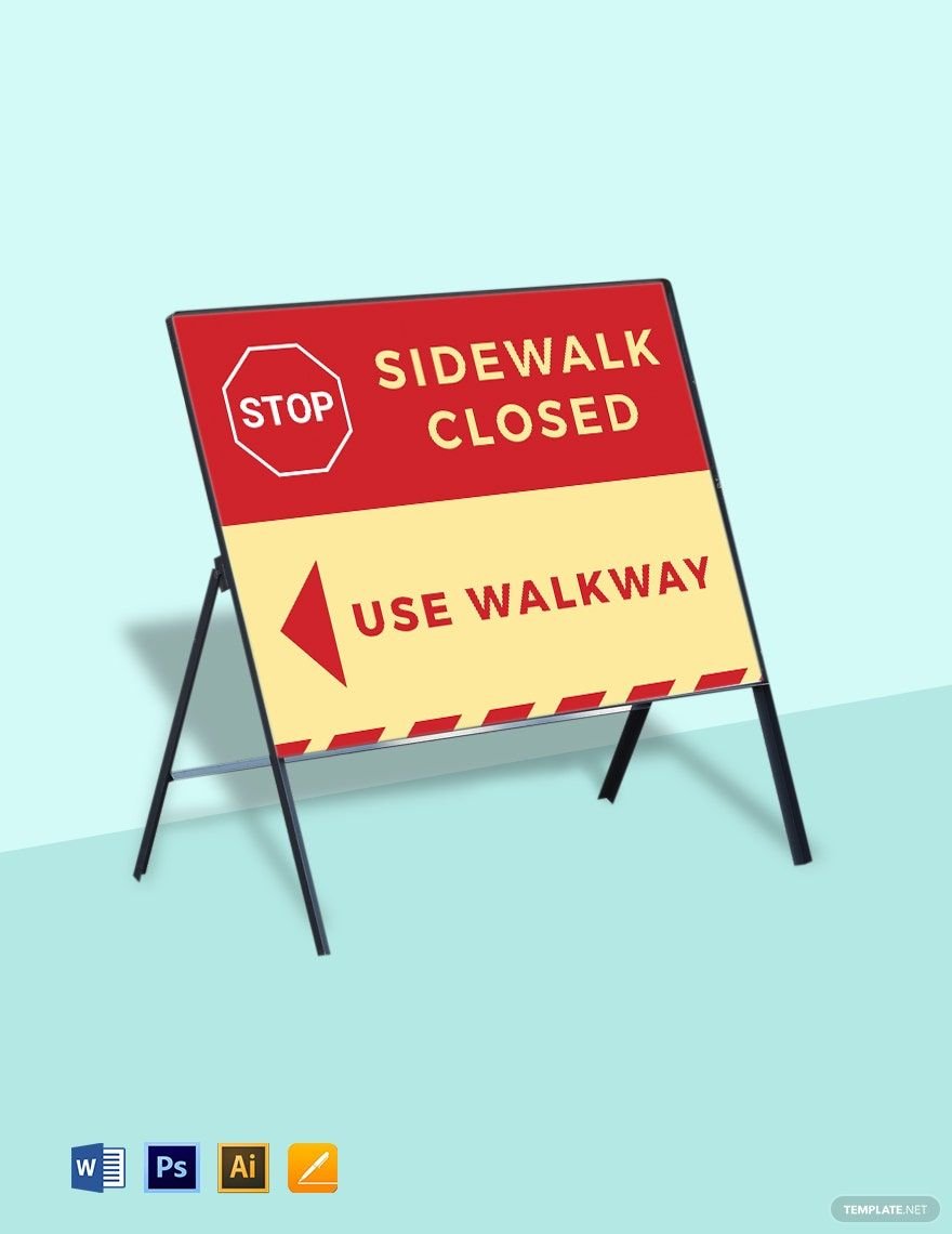 Stop - Sidewalk Closed Sign Template in Word, Illustrator, PSD, Apple Pages