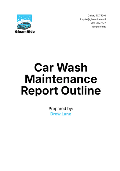 Free Car Wash Maintenance Report Outline Template to Edit Online