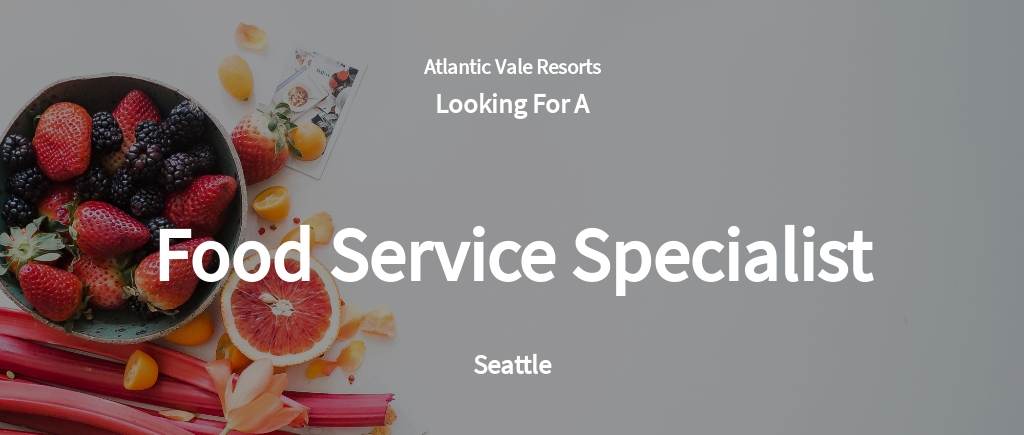 Free Food Service Specialist Job Ad/Description Template.jpe