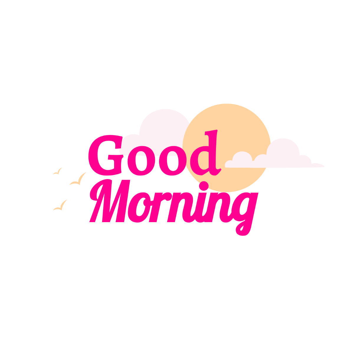 Aesthetic Good Morning - Edit Online & Download