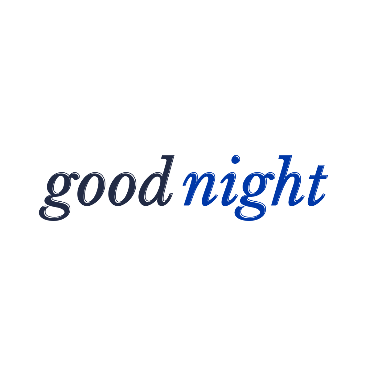 Classic Good Night - Edit Online & Download