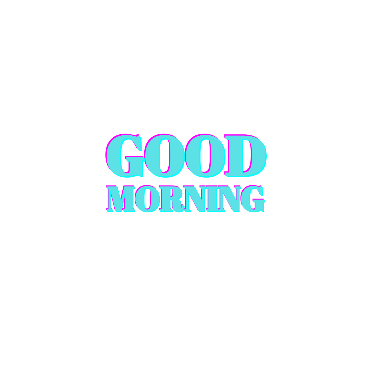 Bold Good Morning Text - Edit Online | Template.net