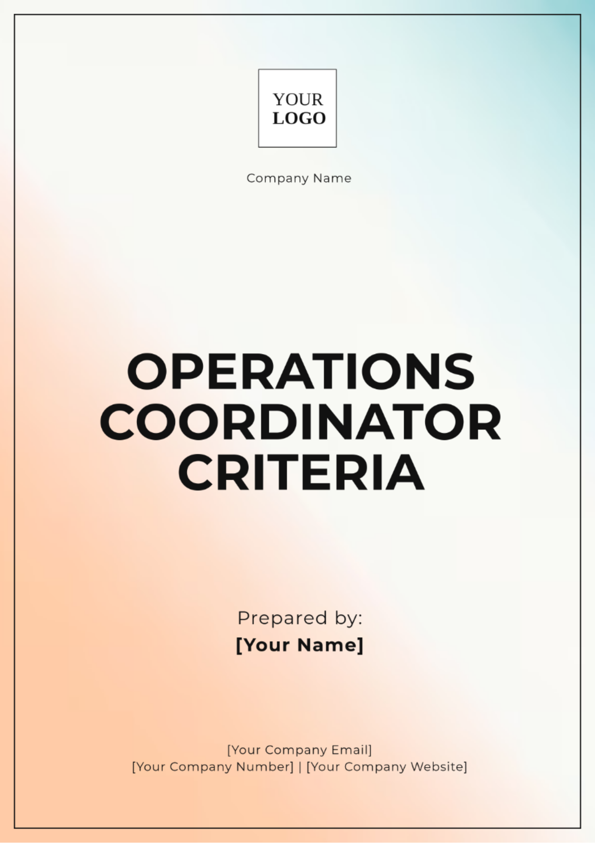 Operations Coordinator Criteria Template - Edit Online & Download