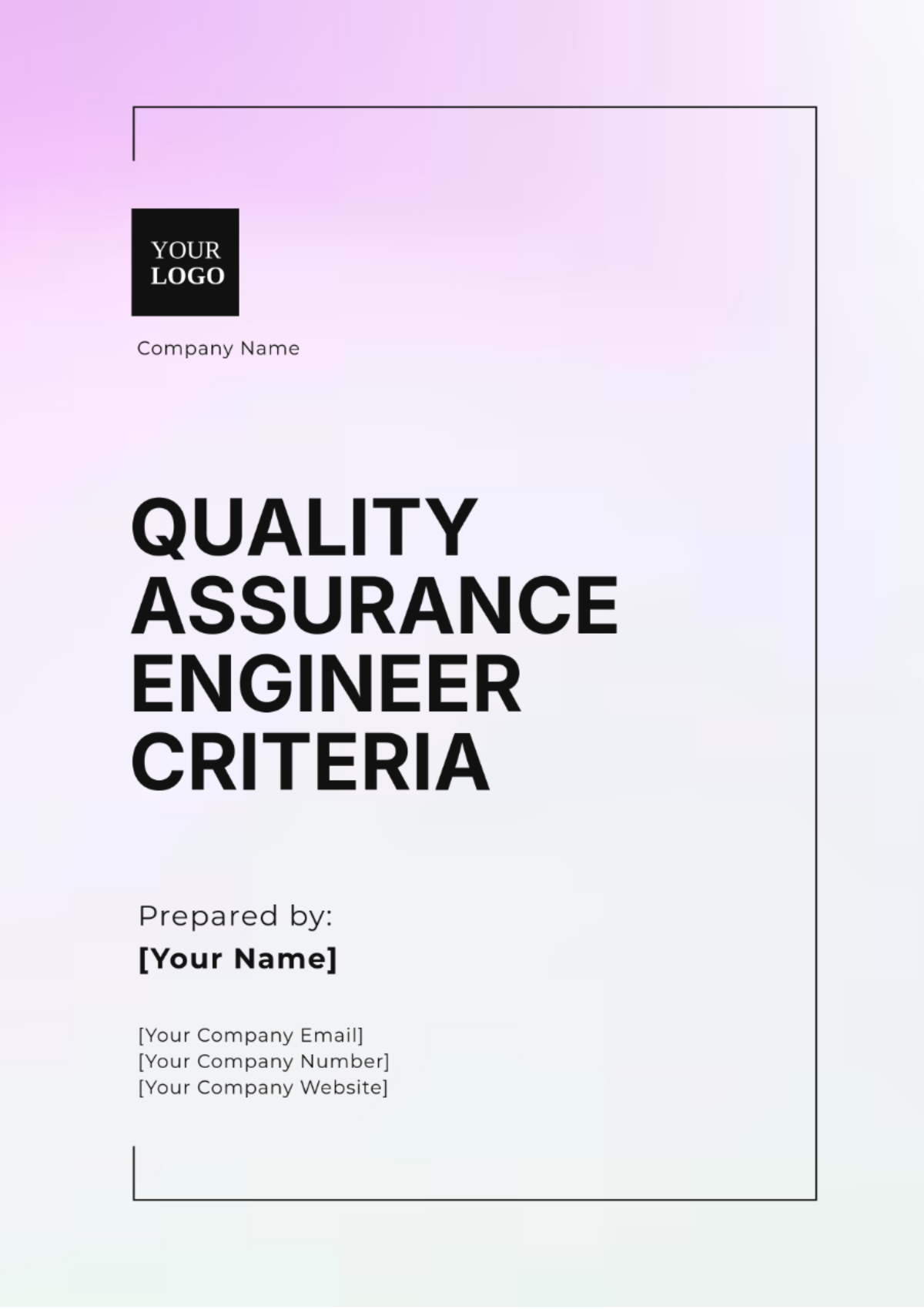 Quality Assurance Engineer Criteria Template - Edit Online & Download