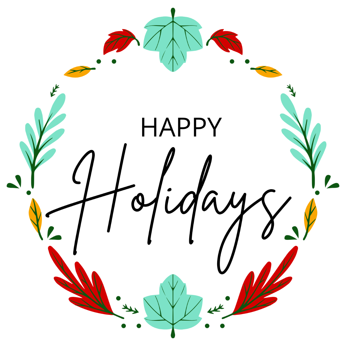 Traditional Happy Holidays Text - Edit Online | Template.net