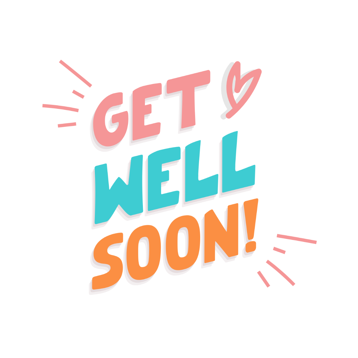 Cheerful Get Well Soon Text