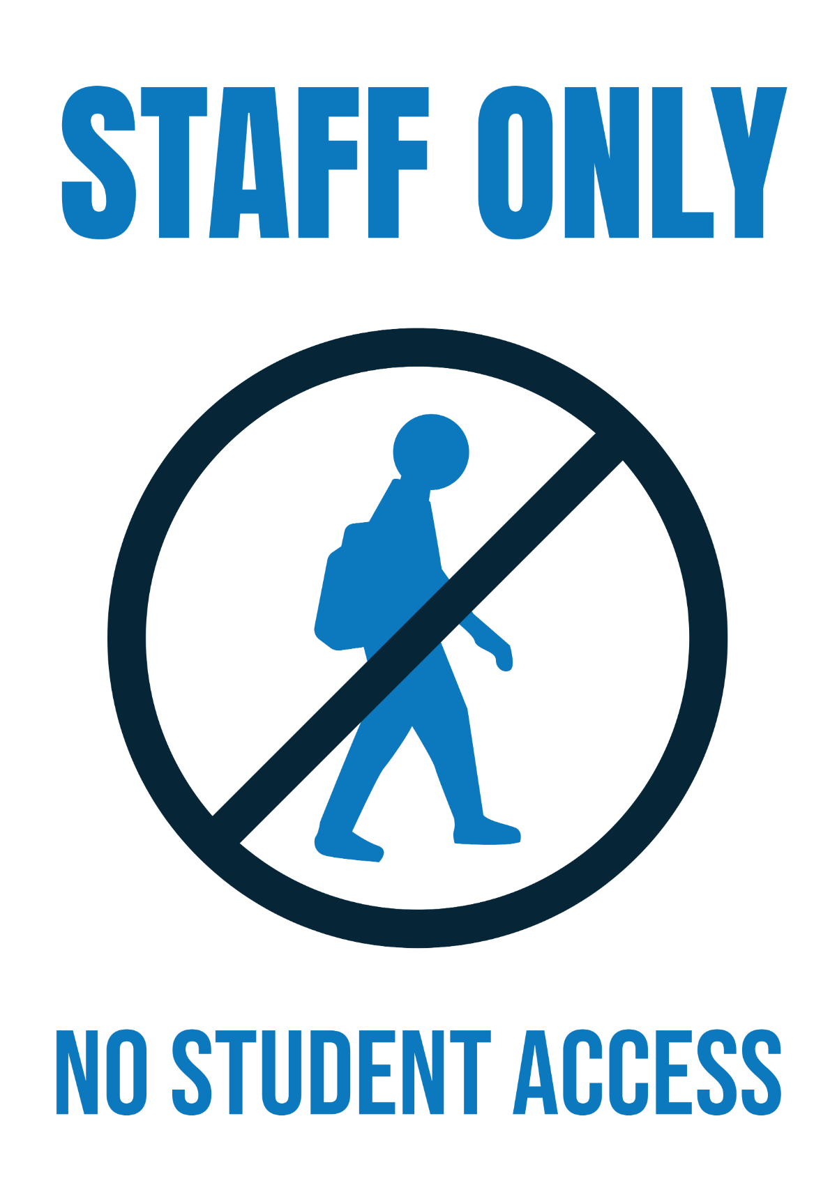 School Staff Only Sign