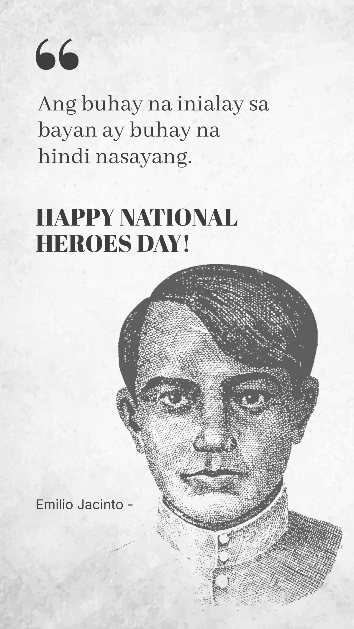 National Heroes Day Tagalog Quotes Template - Edit Online & Download