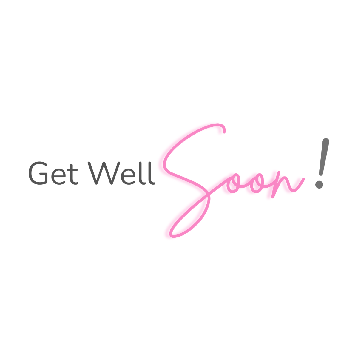 Minimalist Get Well Soon Text - Edit Online | Template.net