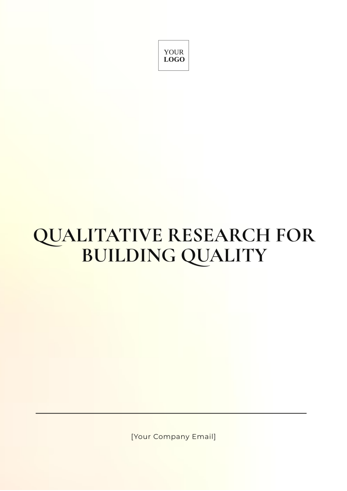 Qualitative Research for Building Quality Template - Edit Online & Download