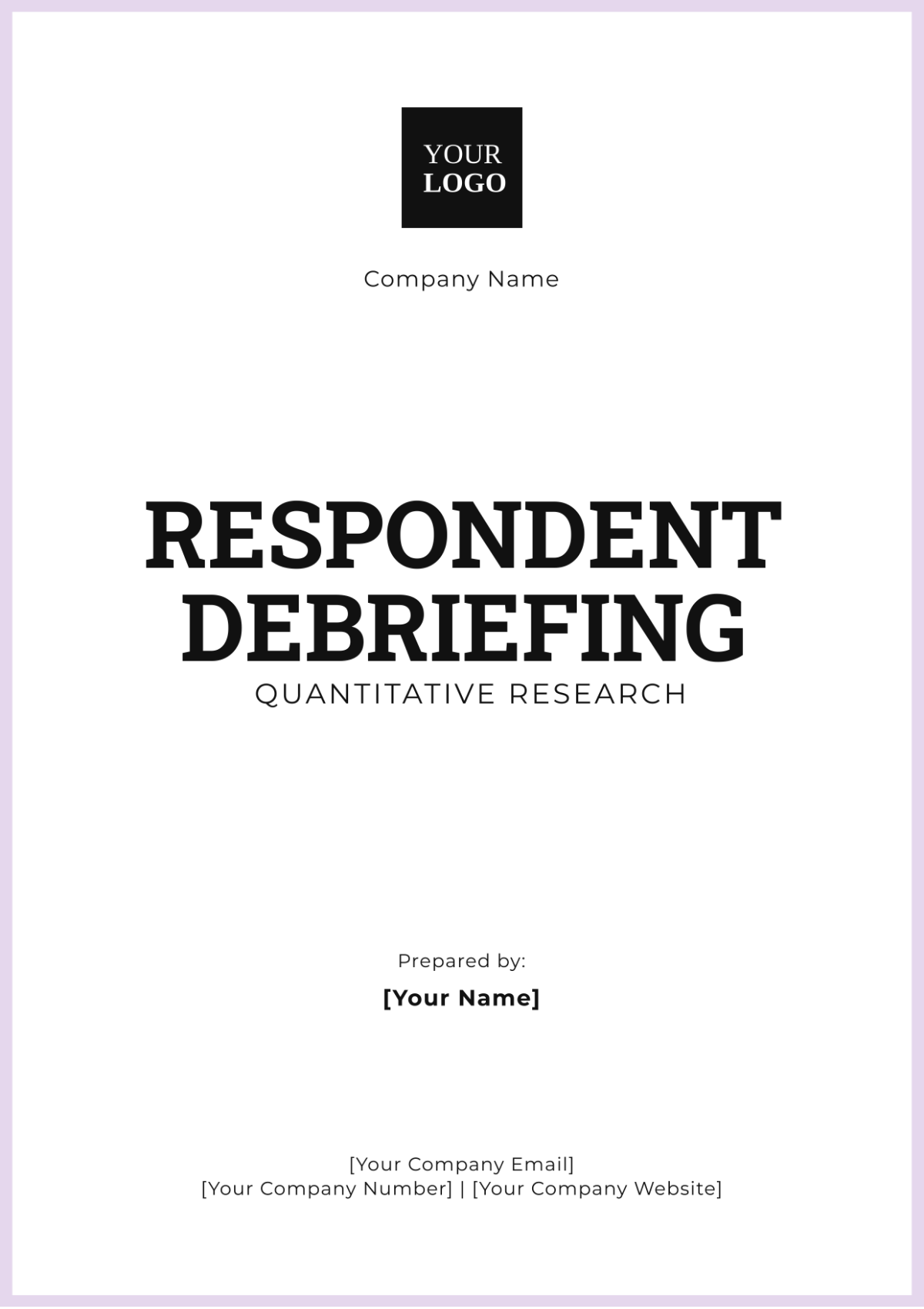 Respondent Debriefing Quantitative Research Template - Edit Online & Download