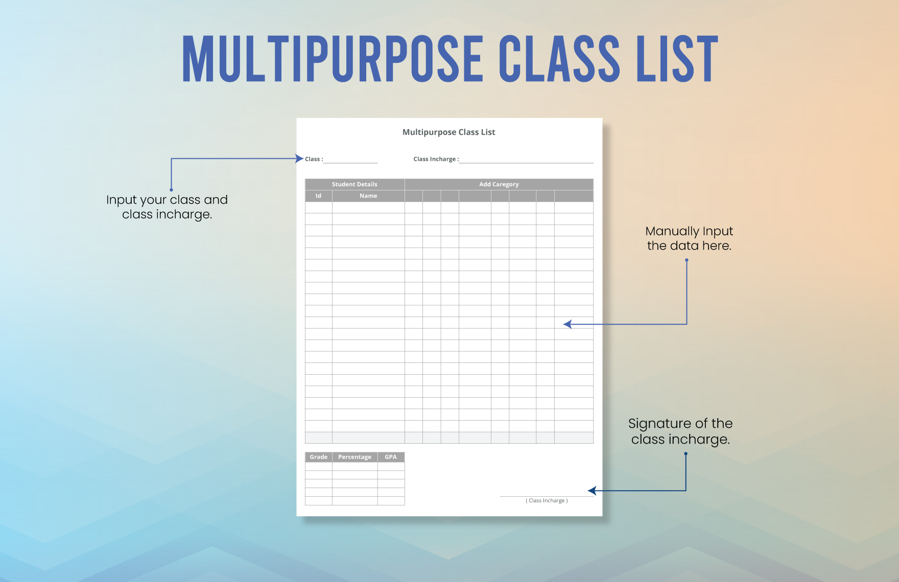 Multipurpose Class List Template
