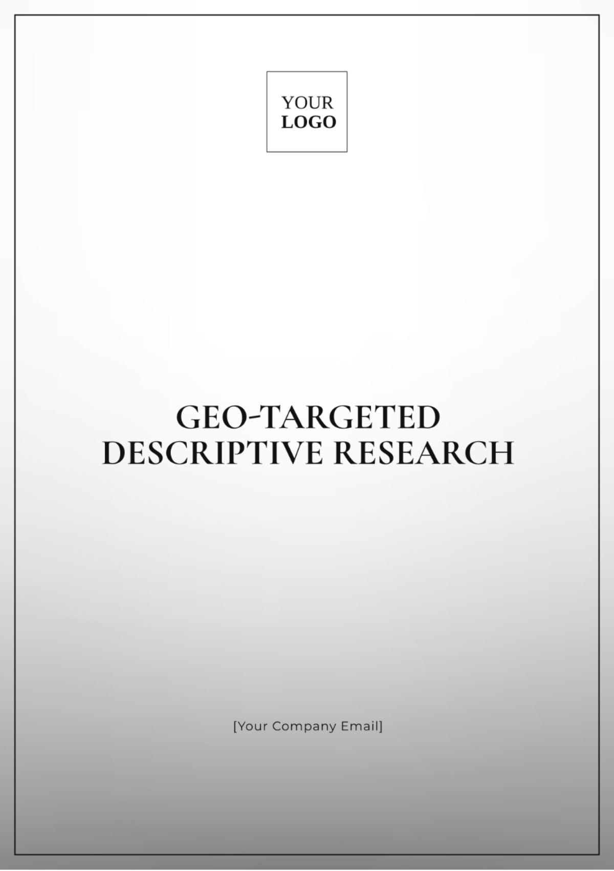 Geo-Targeted Surveys Descriptive Research Template - Edit Online & Download