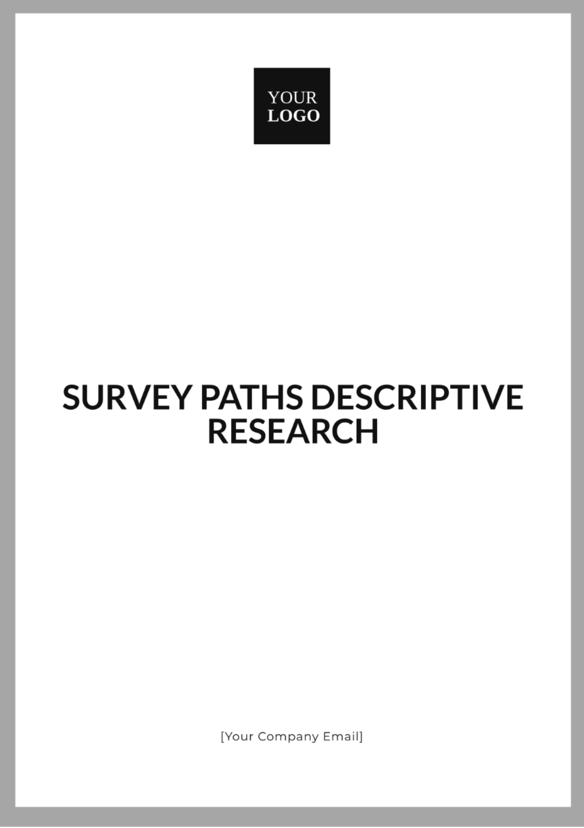 Survey Paths Descriptive Research Template - Edit Online & Download