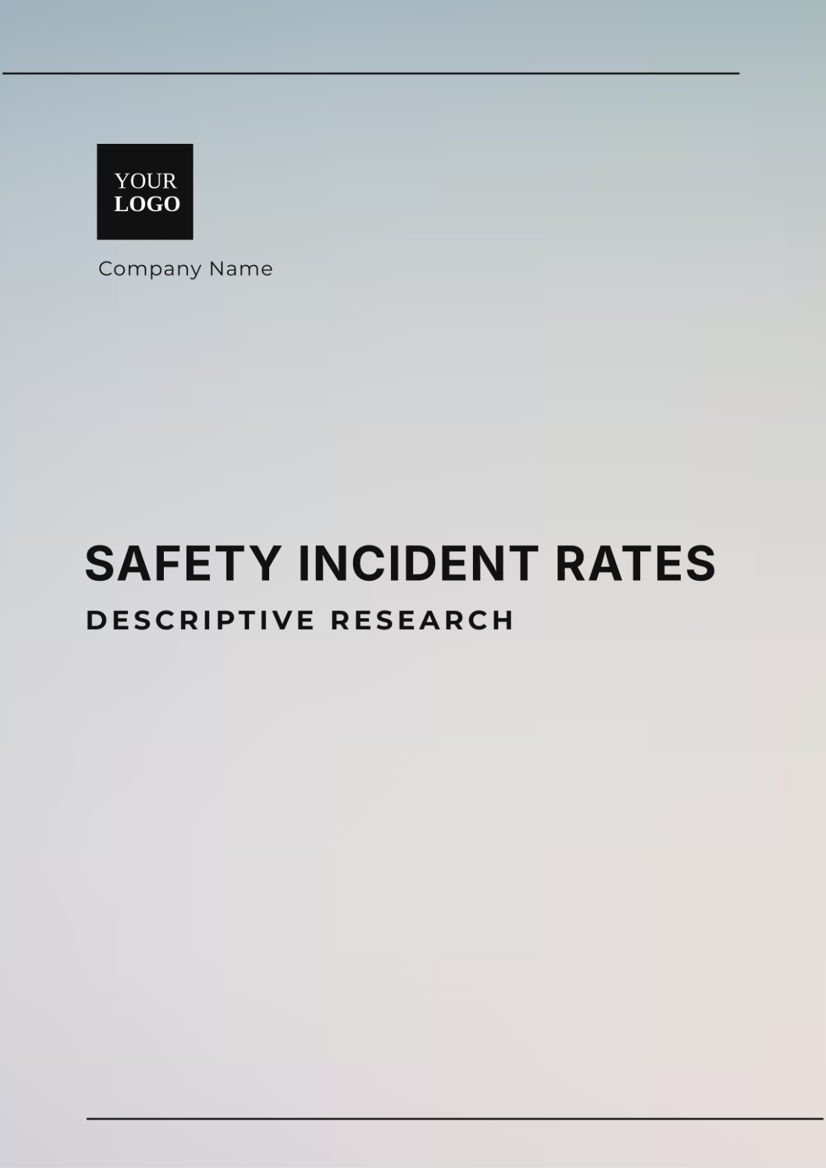 Safety Incident Rates Descriptive Research Template - Edit Online & Download