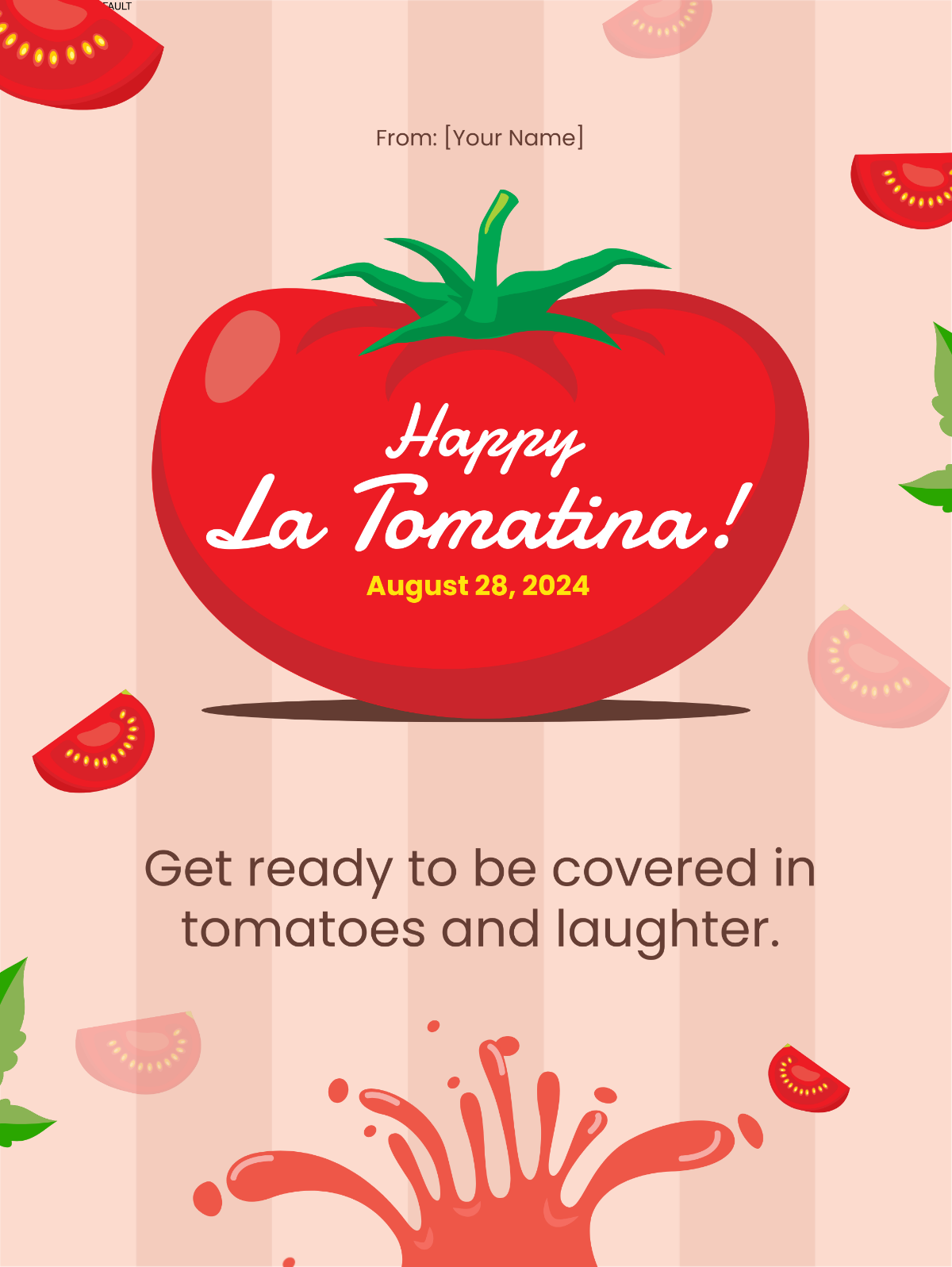 Happy La Tomatina Template - Edit Online & Download