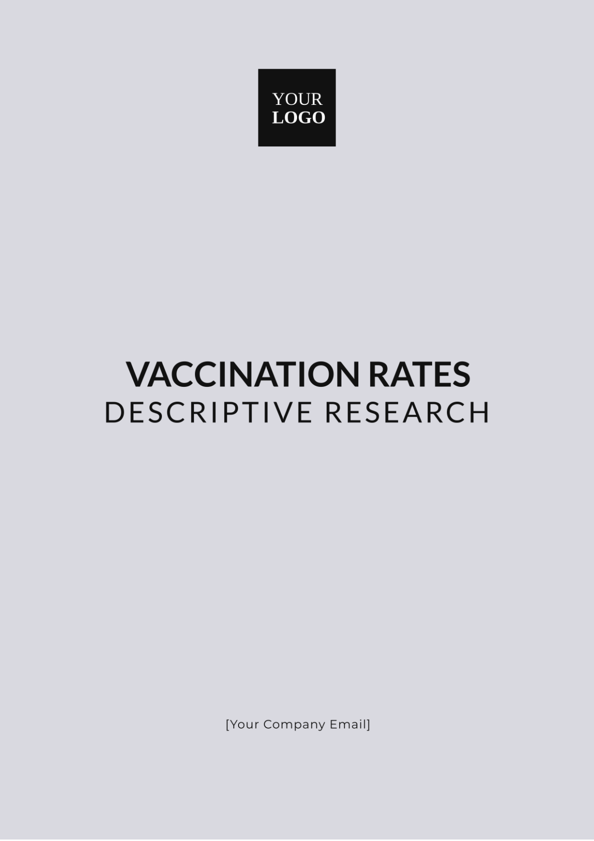 Vaccination Rates Descriptive Research Template - Edit Online & Download