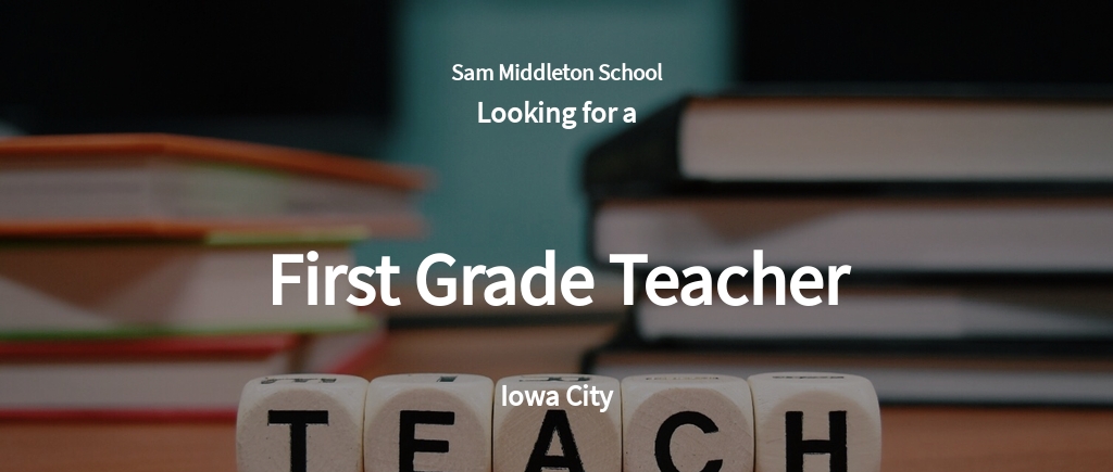 Free First Grade Teacher Job Ad/Description Template.jpe