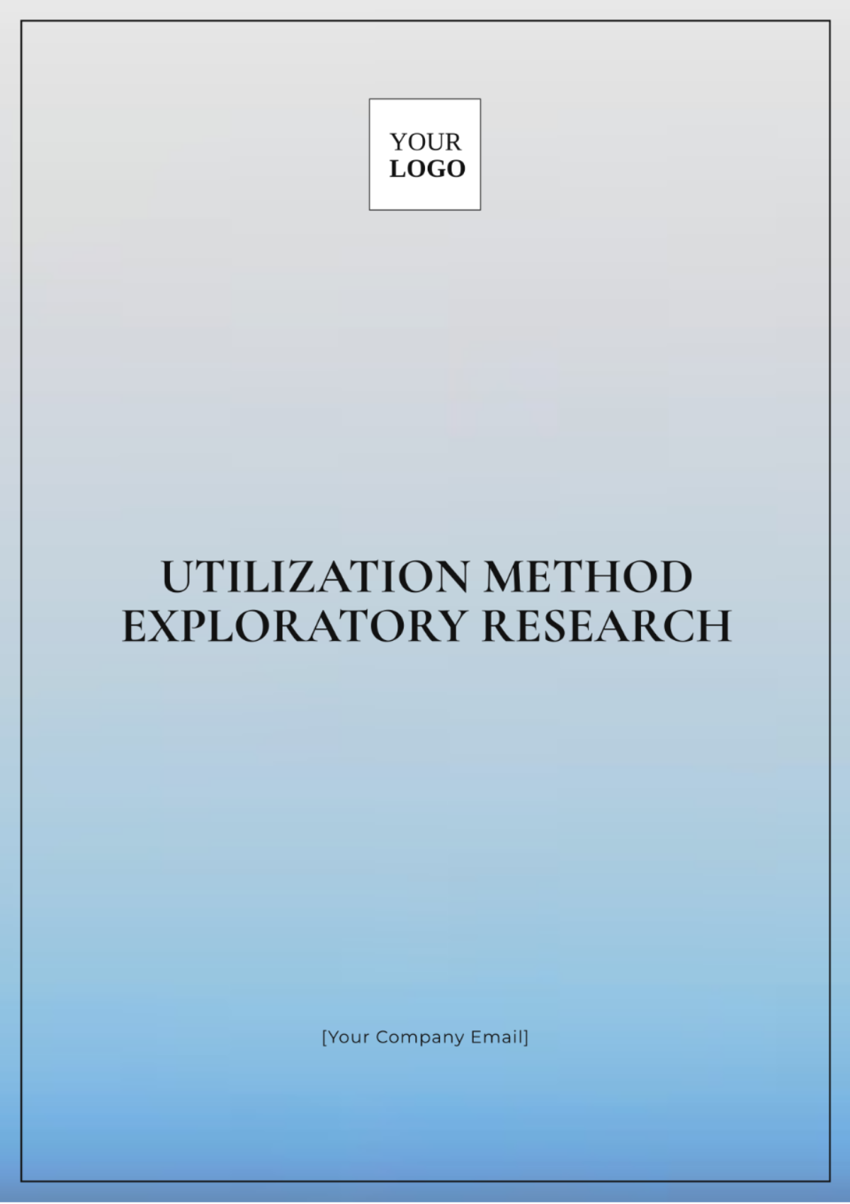 Utilization Method  Exploratory Research Template - Edit Online & Download