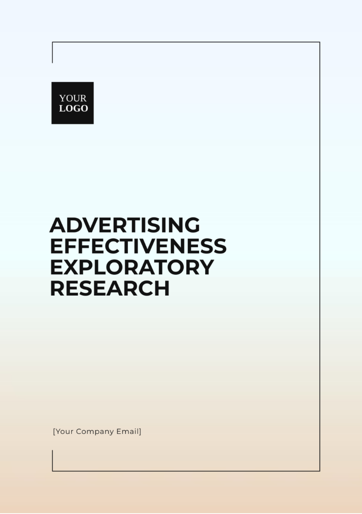 Advertising Effectiveness Exploratory Research Template - Edit Online & Download