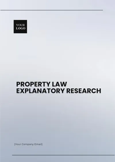 Free Property Law Explanatory Research Template to Edit Online
