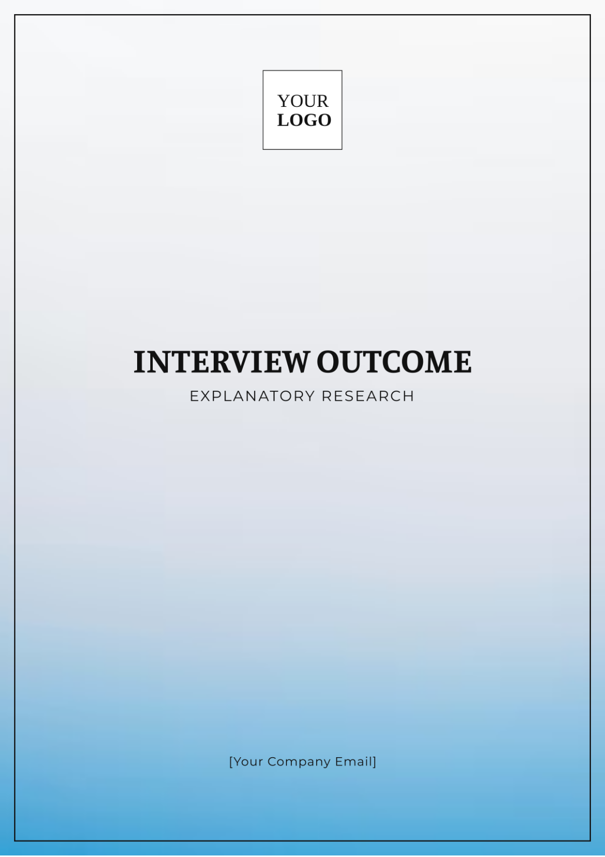 Interview Outcome Explanatory Research Template - Edit Online & Download