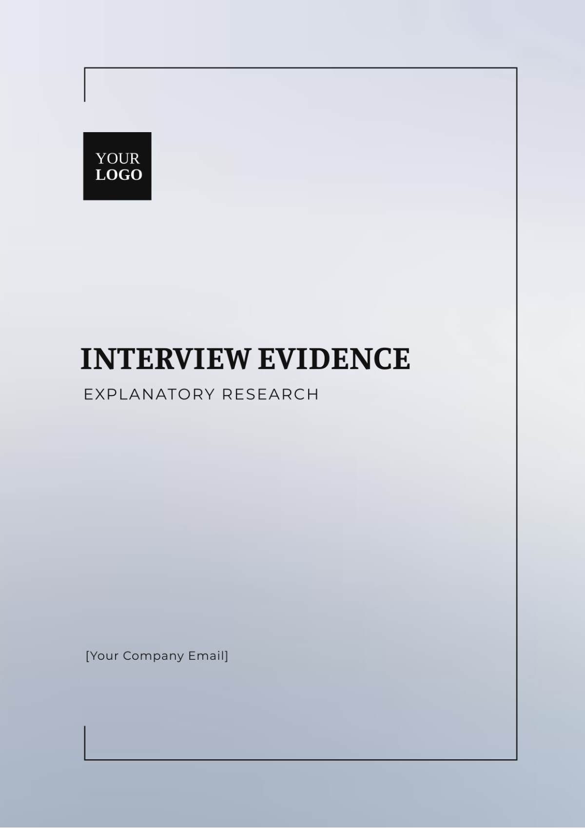 Interview Evidence Explanatory Research Template - Edit Online & Download