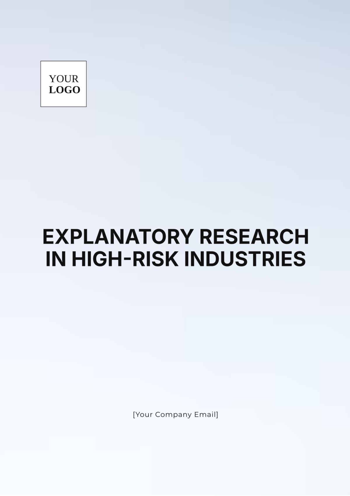 Explanatory Research in High-Risk Industries Template - Edit Online & Download