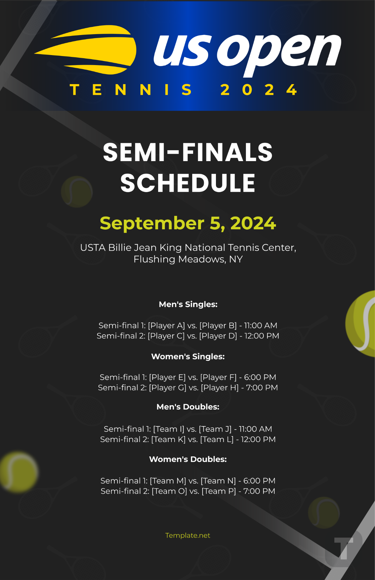 US Open Tennis Semi-finals Template - Edit Online & Download