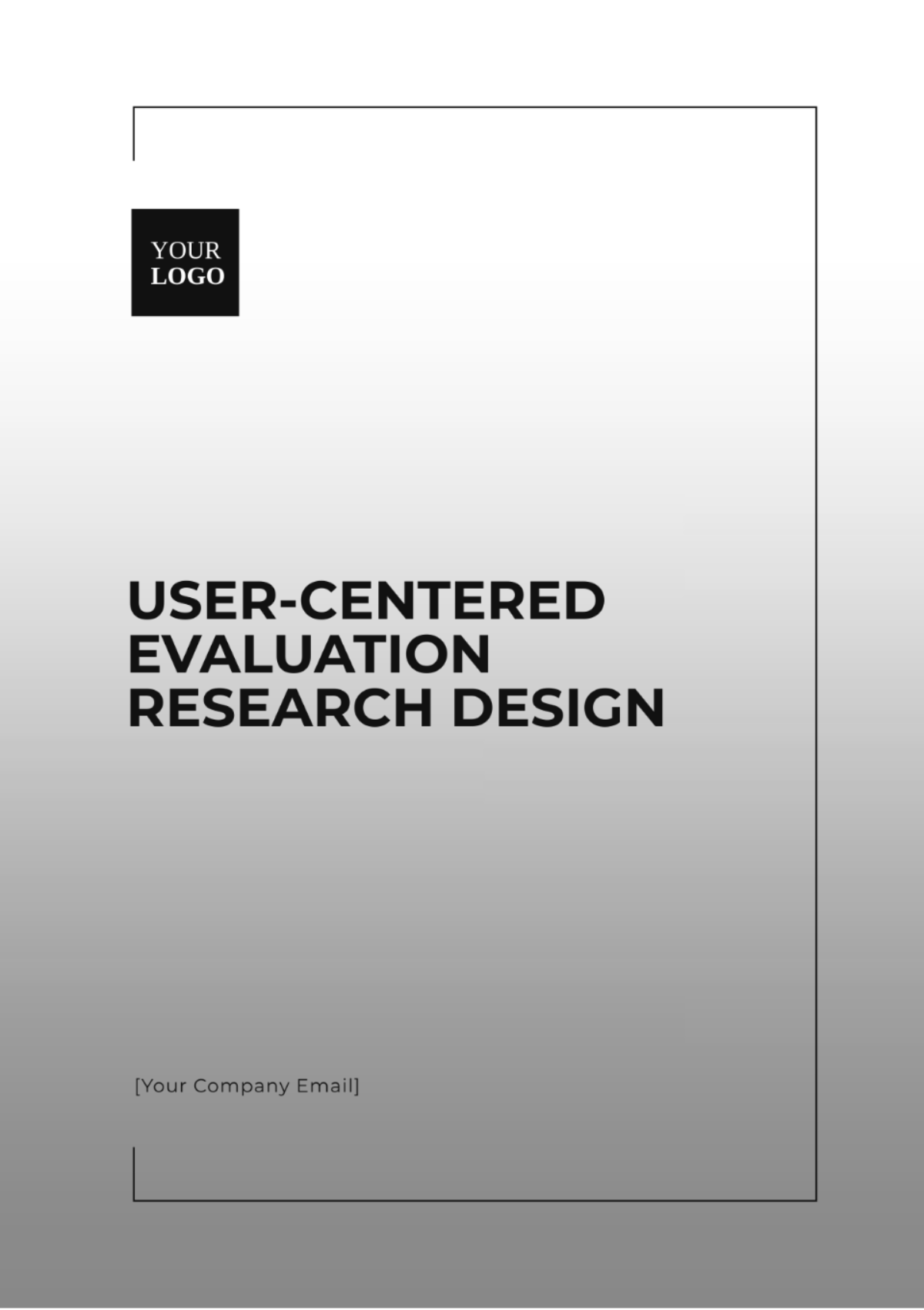 User-Centered Evaluation Research Design Template - Edit Online & Download