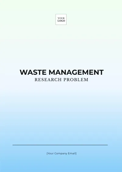 Free Waste Management Research Problem Template to Edit Online