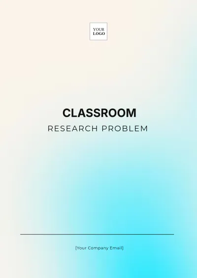 Free Classroom Research Problem Template to Edit Online