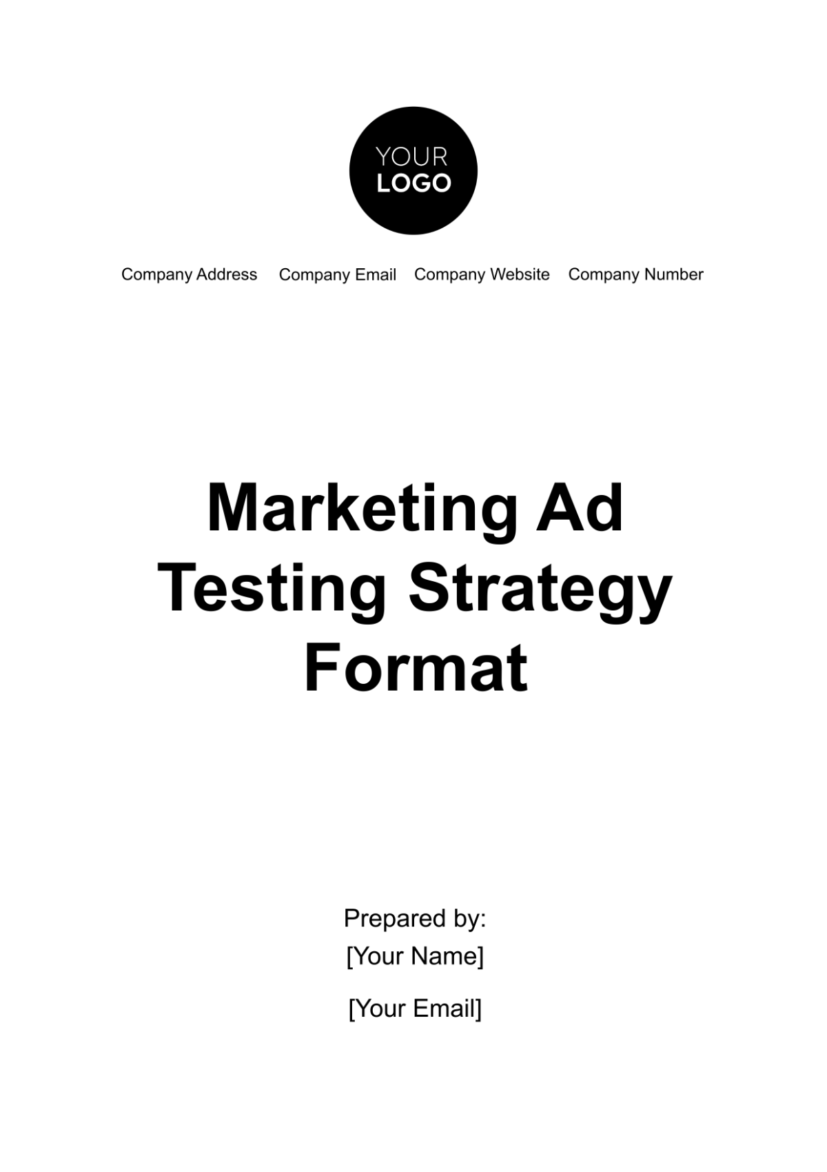 Marketing Ad Testing Strategy Format Template - Edit Online & Download