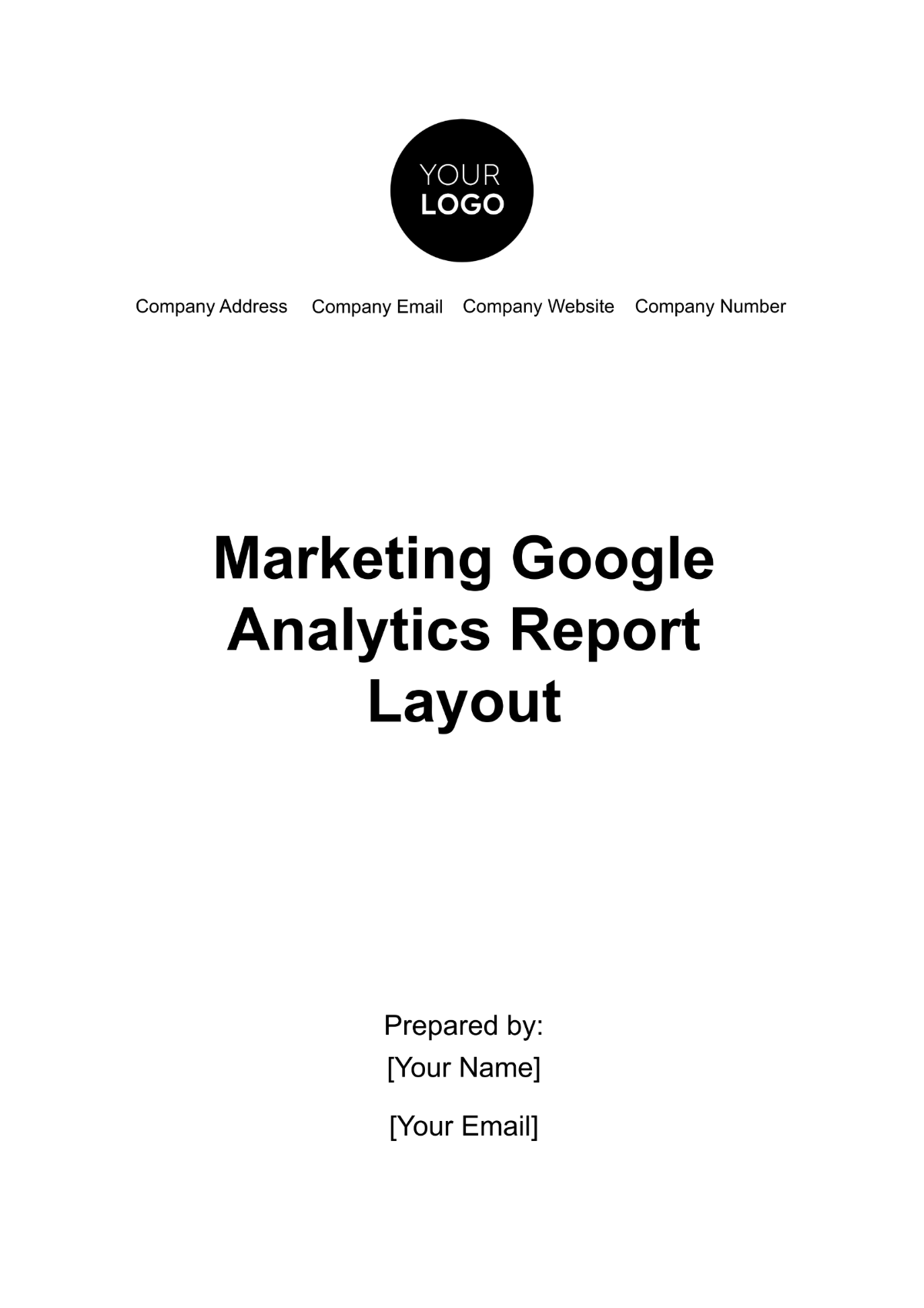 Marketing Google Analytics Report Layout Template - Edit Online & Download