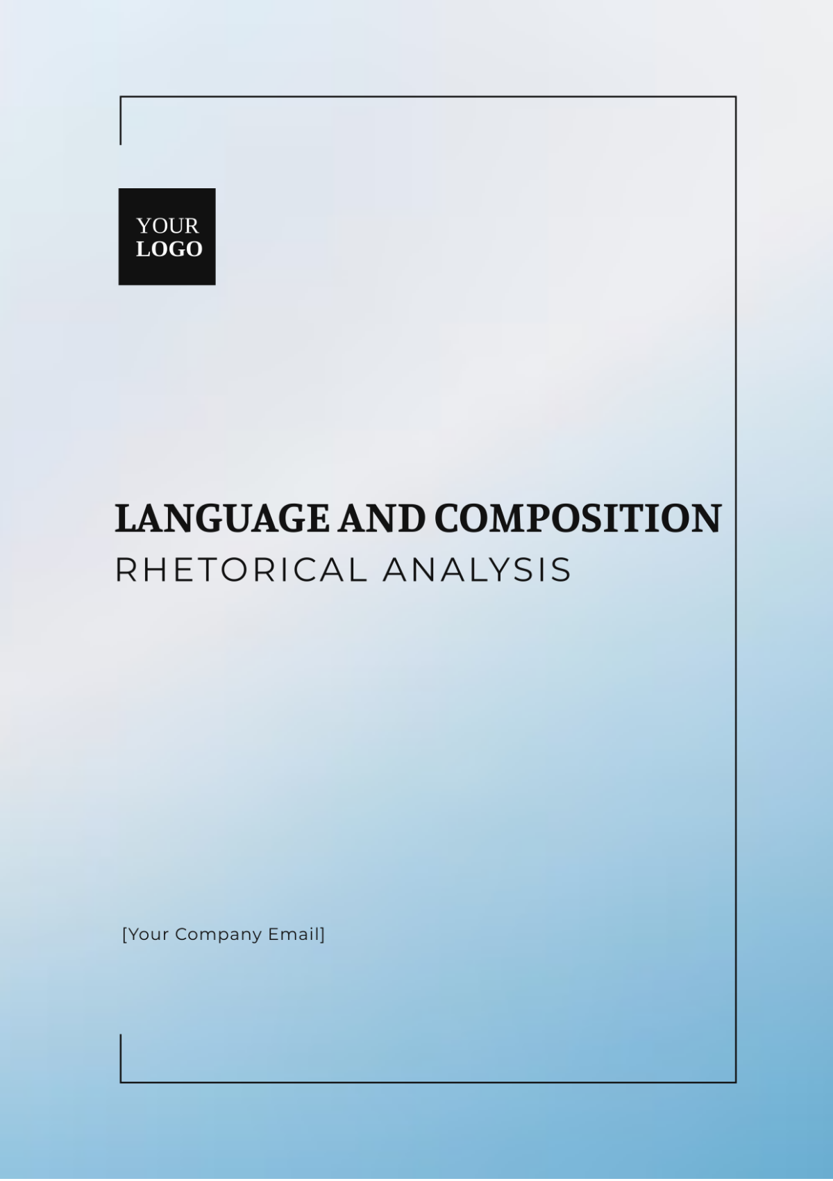 Language and Composition Rhetorical Analysis Template