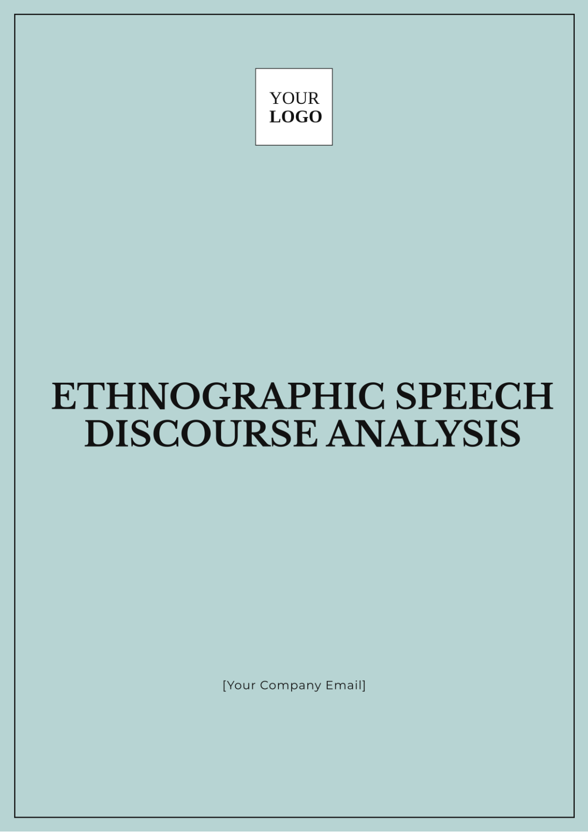 Ethnographic Speech Discourse Analysis Template - Edit Online & Download