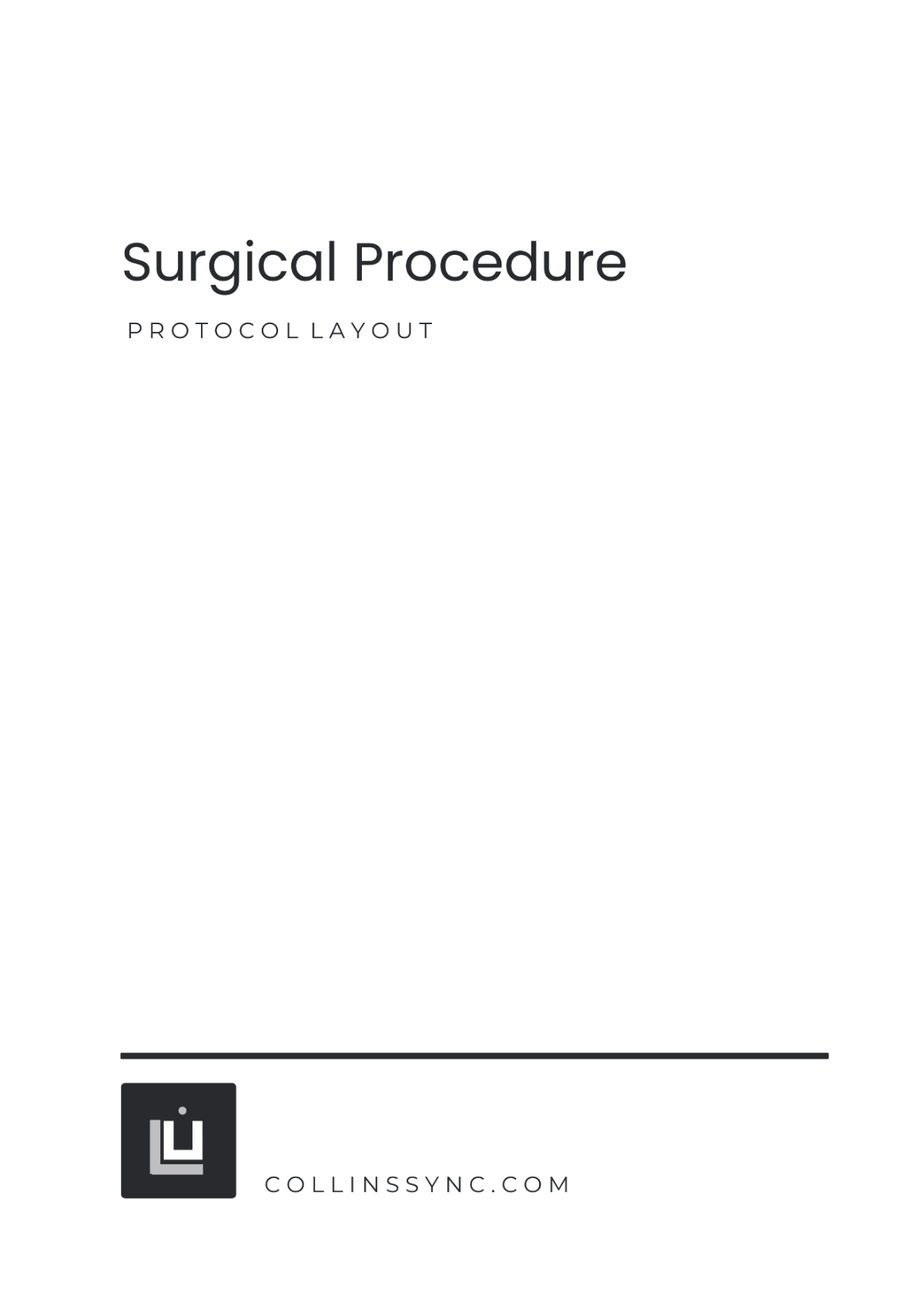 Surgical Procedure Protocol Layout Template - Edit Online & Download