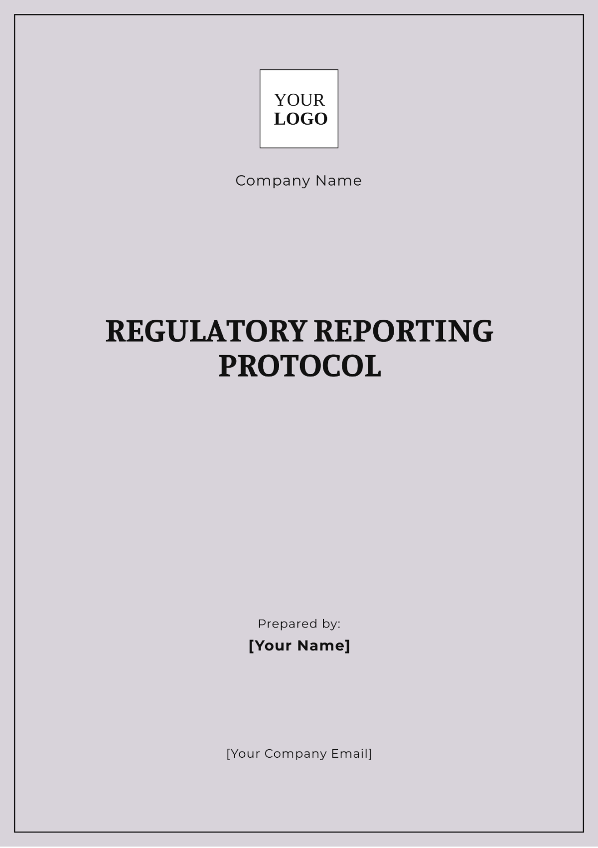 Regulatory Reporting Protocol Template - Edit Online & Download