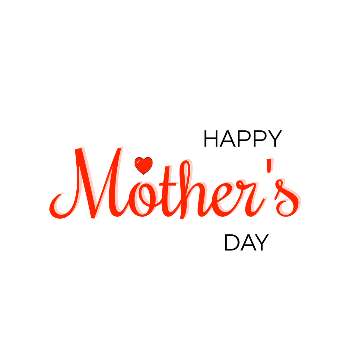 Modern Happy Mother's Day Text - Edit Online | Template.net