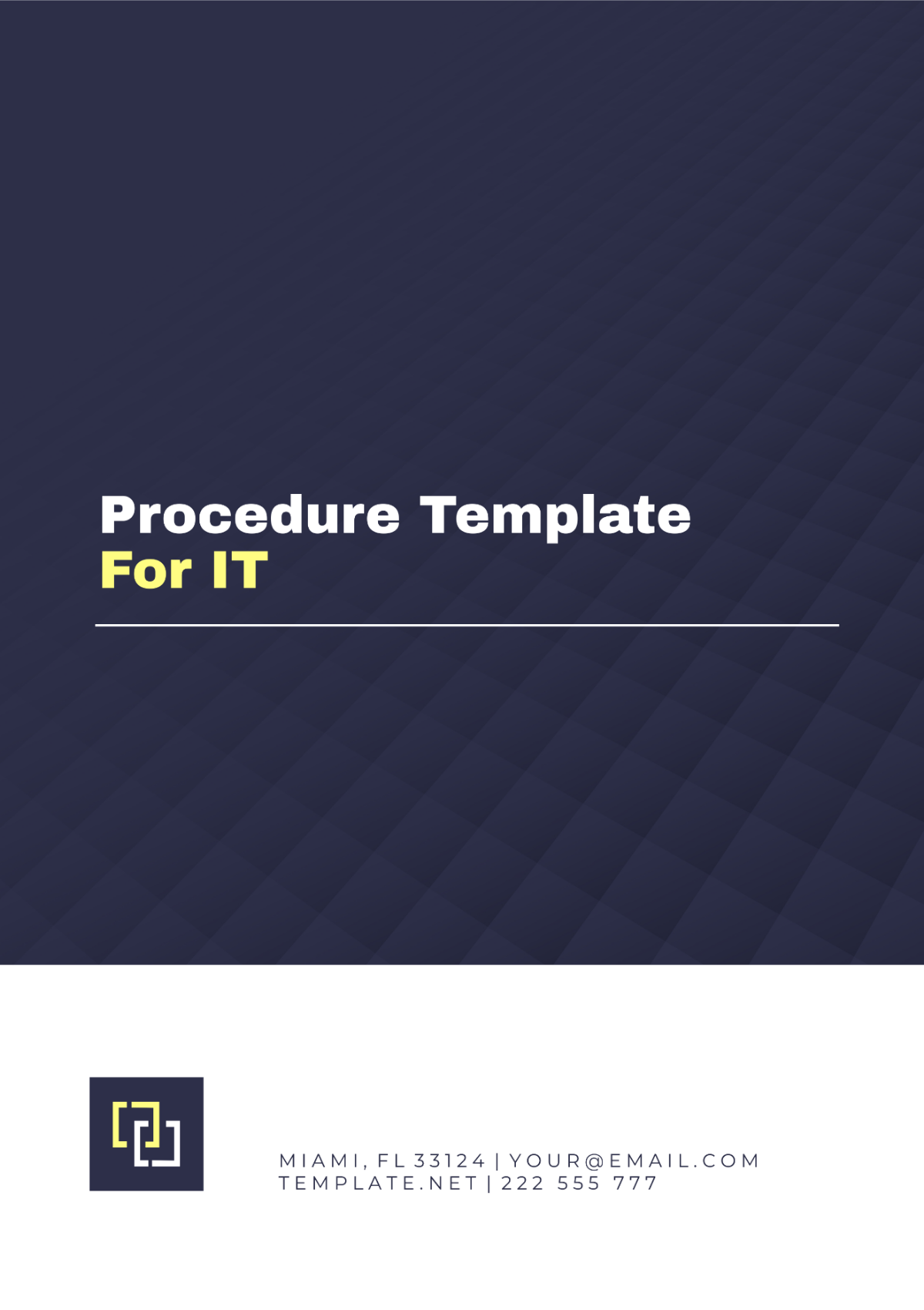 Procedure Template for IT