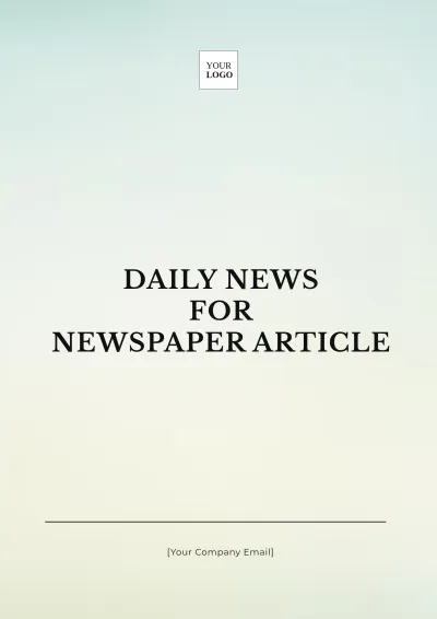 Free Daily News for Newspaper Article Template to Edit Online