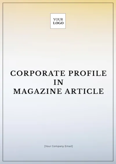 Free Corporate Profile In Magazine Article Template to Edit Online