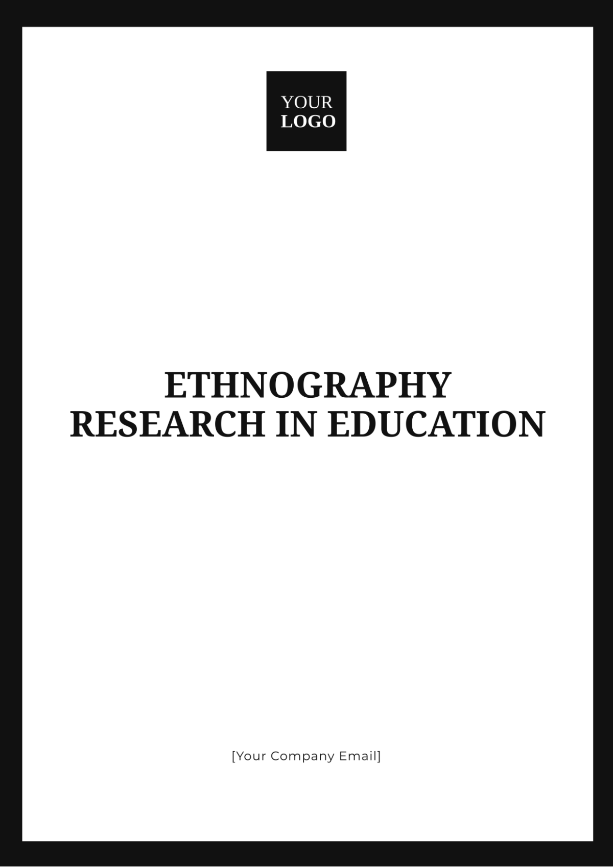 Ethnography Research In Education Template