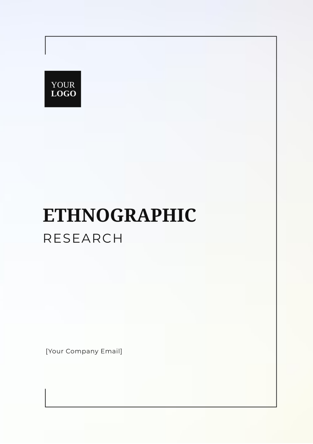 Ethnographic Research Template