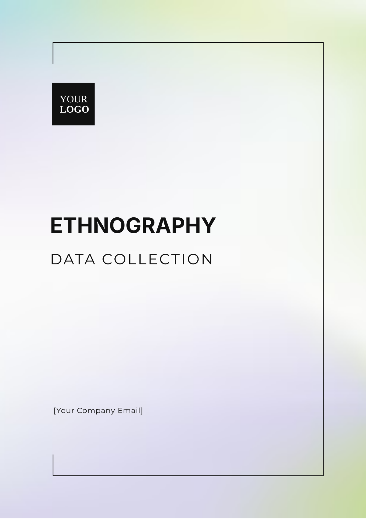 Ethnography Data Collection Template