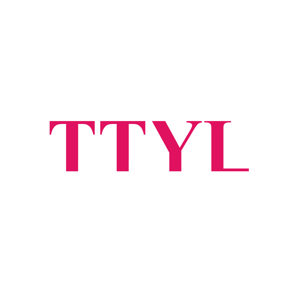 TTYL