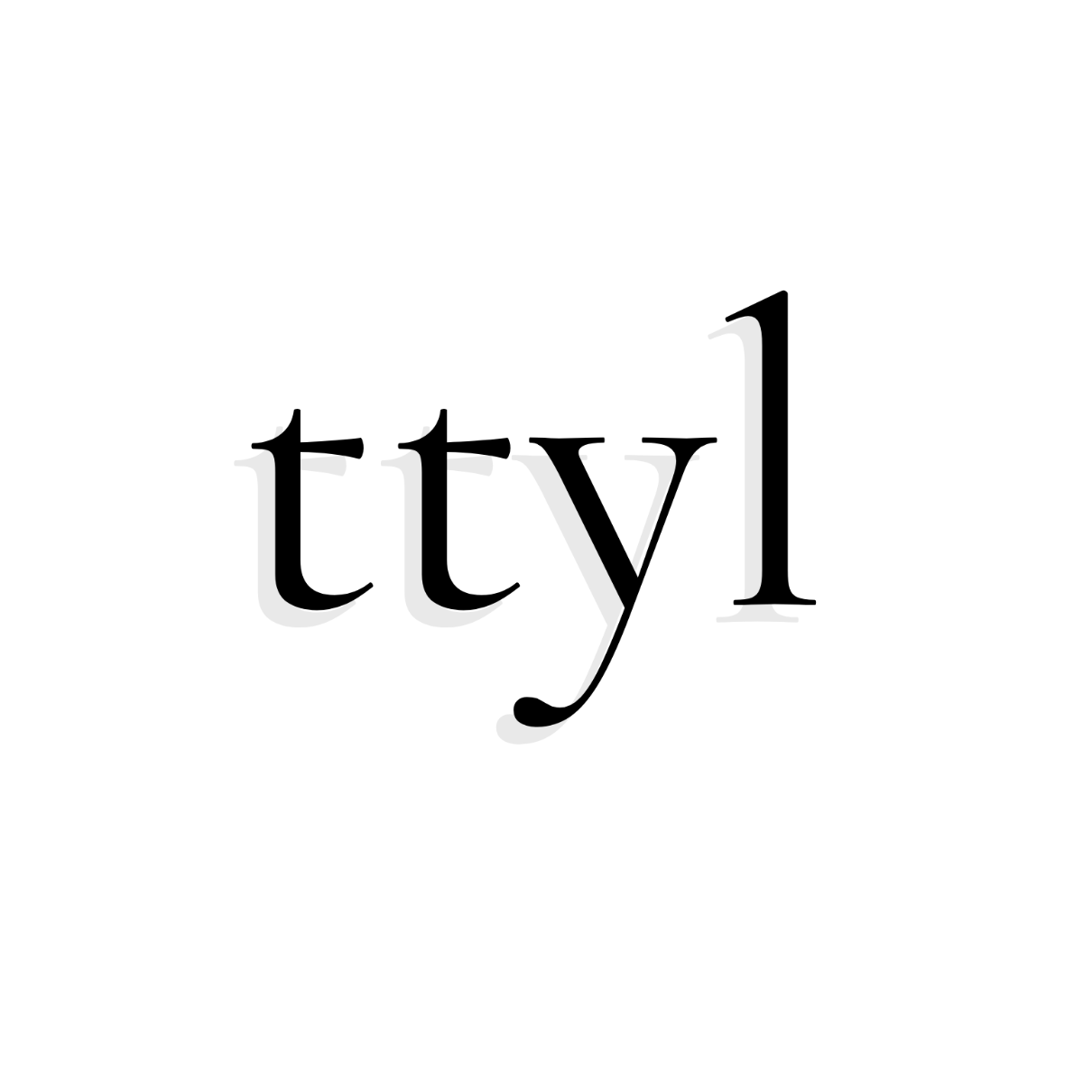 Modern TTYL Text