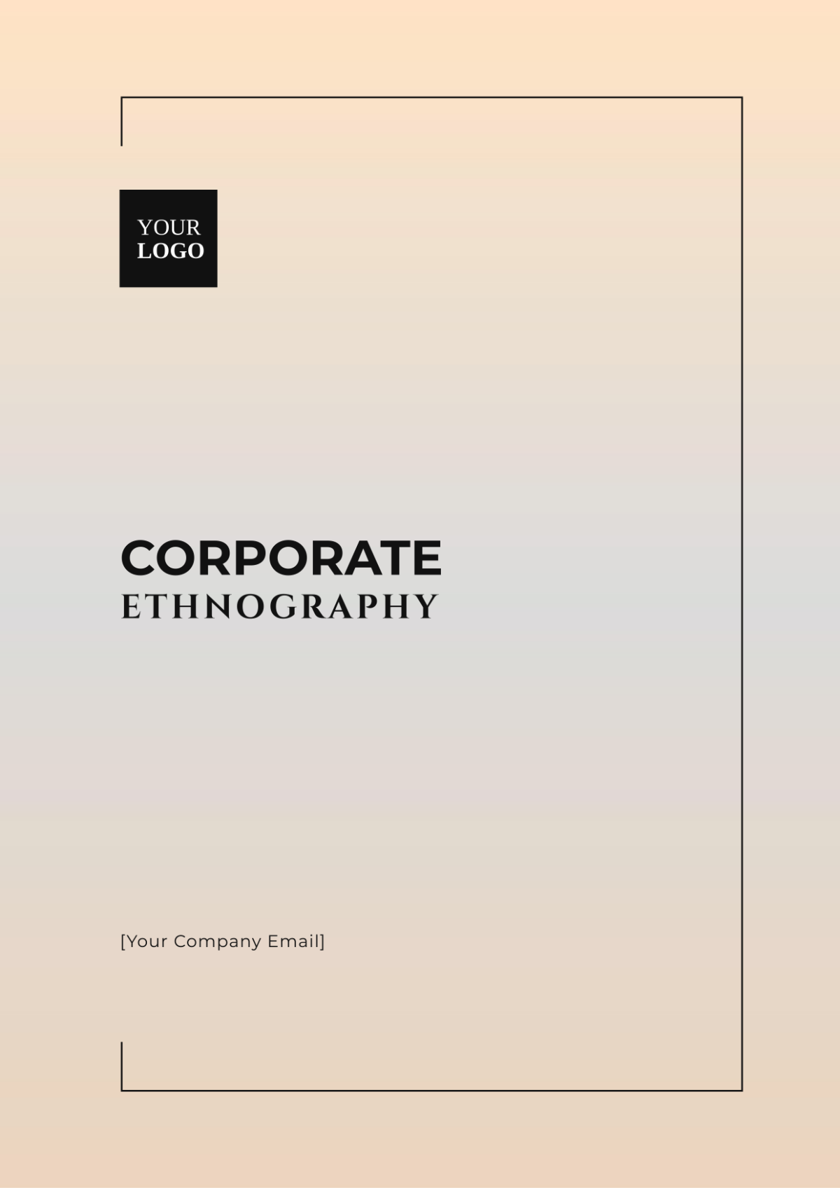 Corporate Ethnography Template